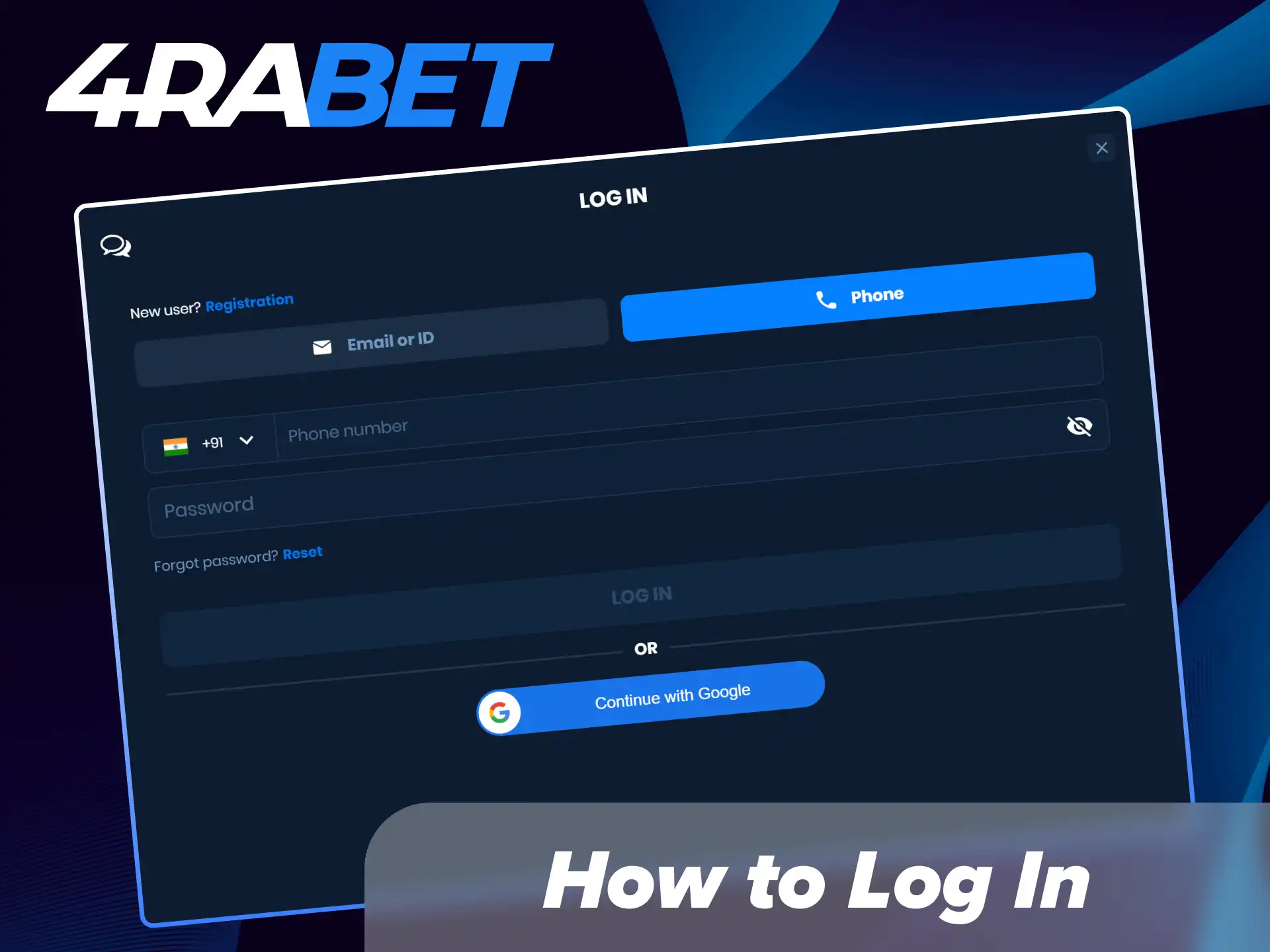 Sign in quickly to your 4Rabet account using your email, phone number, or one-click login.